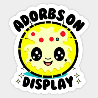 Adorbs on display Sticker